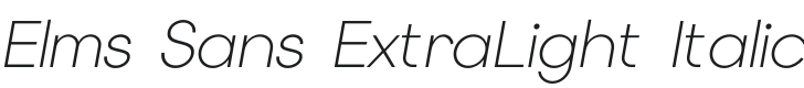 Elms Sans ExtraLight Italic Font Preview