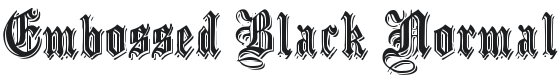 Embossed Black Normal Font Preview