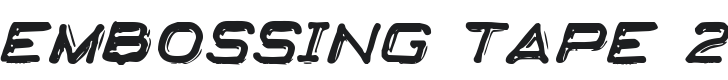 Embossing Tape 2 (BRK) Font Preview