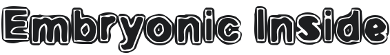 Embryonic Inside Font Preview