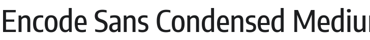 Encode Sans Condensed Medium Font Preview