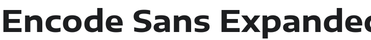 Encode Sans Expanded Bold Font Preview
