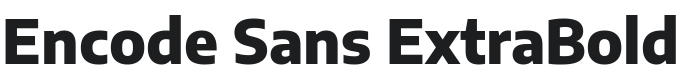 Encode Sans ExtraBold Font Preview