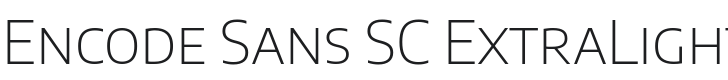 Encode Sans SC ExtraLight Font Preview