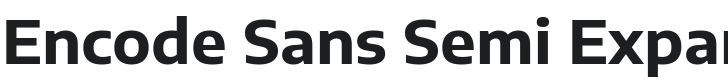 Encode Sans Semi Expanded Bold Font Preview