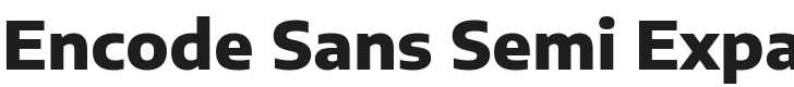Encode Sans Semi Expanded ExtraBold Font Preview