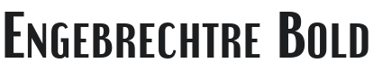 EngebrechtreRg-Bold Font Preview