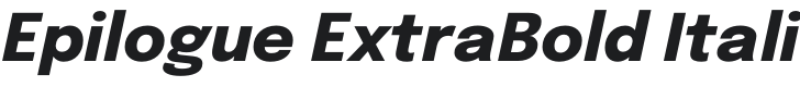 Epilogue ExtraBold Italic Font Preview