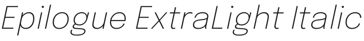 Epilogue ExtraLight Italic Font Preview