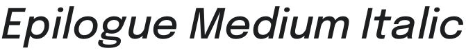 Epilogue Medium Italic Font Preview