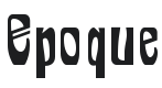 Epoque Font Preview