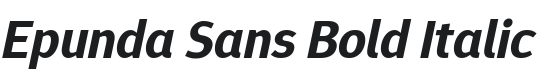 Epunda Sans Bold Italic Font Preview