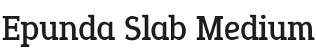 Epunda Slab Medium Font Preview