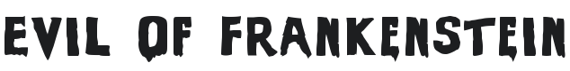 Evil Of Frankenstein UltraBlack Font Preview