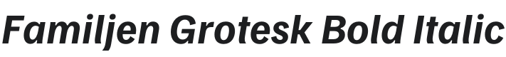 Familjen Grotesk Bold Italic Font Preview