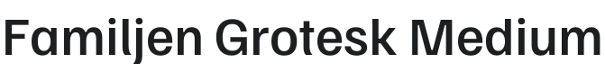 Familjen Grotesk Medium Font Preview