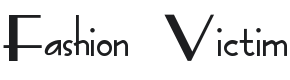 Fashion Victim Font Preview