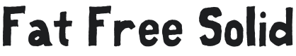 Fat Free Solid Font Preview