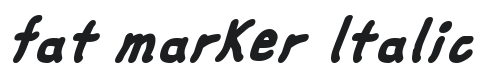 fat marker Italic Font Preview
