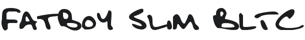 Fatboy Slim BLTC Font Preview