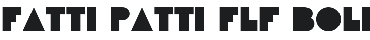 Fatti Patti FLF-Bold Font Preview