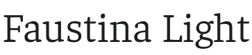 Faustina Light Font Preview