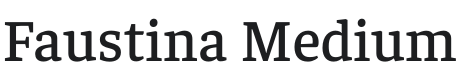 Faustina Medium Font Preview