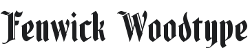 Fenwick Woodtype Font Preview