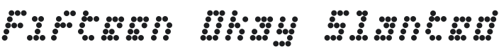 Fifteen Okay Slanted Font Preview