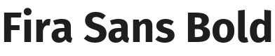 Fira Sans Bold Font Preview