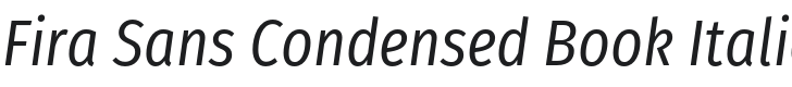 Fira Sans Condensed Book Italic Font Preview