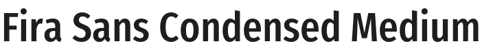 Fira Sans Condensed Medium Font Preview