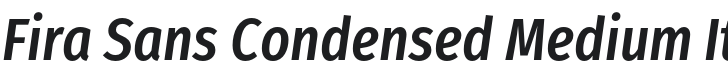Fira Sans Condensed Medium Italic Font Preview