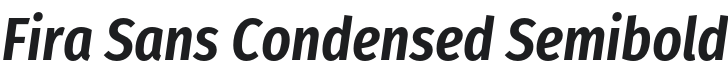 Fira Sans Condensed Semibold Italic Font Preview