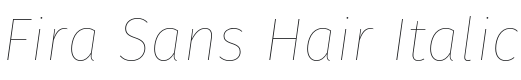 Fira Sans Hair Italic Font Preview