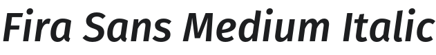 Fira Sans Medium Italic Font Preview