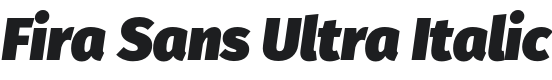 Fira Sans Ultra Italic Font Preview
