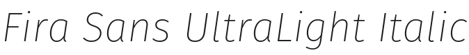 Fira Sans UltraLight Italic Font Preview