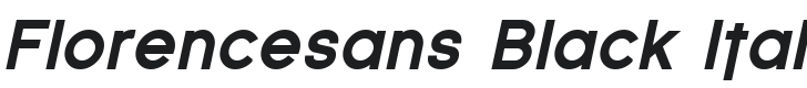 Florencesans Black Italic Font Preview