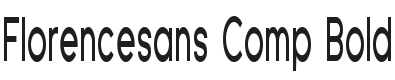 Florencesans Comp Bold Font Preview