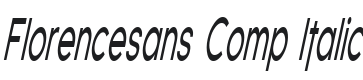 Florencesans Comp Italic Font Preview
