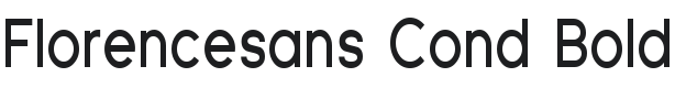 Florencesans Cond Bold Font Preview