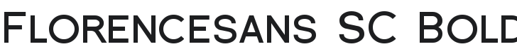 Florencesans SC Bold Font Preview