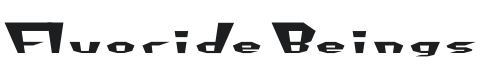 Fluoride Beings Font Preview