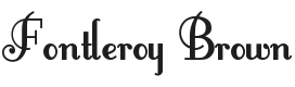 Fontleroy Brown Font Preview
