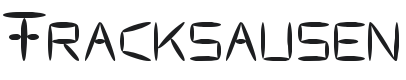 Fracksausen Font Preview