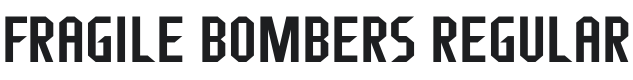 Fragile Bombers Font Preview