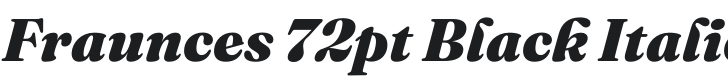 Fraunces 72pt Black Italic Font Preview