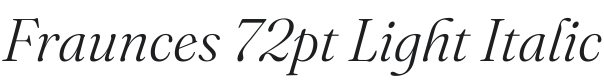 Fraunces 72pt Light Italic Font Preview