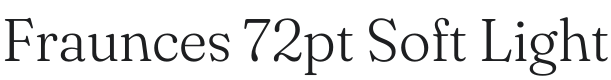Fraunces 72pt Soft Light Font Preview